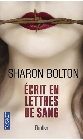 Ecrit en lettres de sang ( Sharon J. Bol