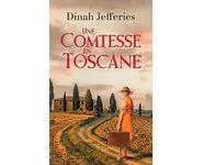 Une comtesse en Toscane ( Dinah Jefferie