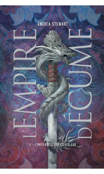 L'Empire d'écume, T2 : L'Impératrice aux