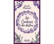 Les Couleurs du destin ( Mireille Plucha