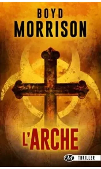 L'Arche ( Boyd Morrison )