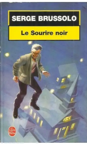 Le sourire noir ( Serge Brussolo )
