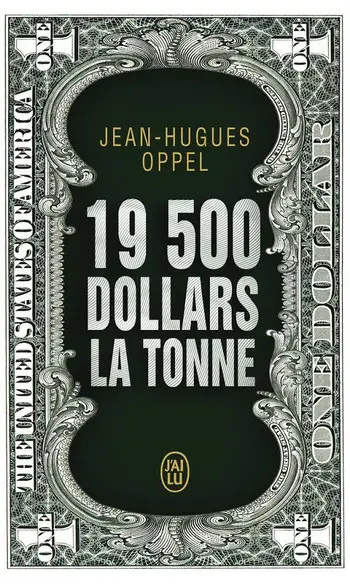 19 500 dollars la tonne ( Jean-Hugues Op