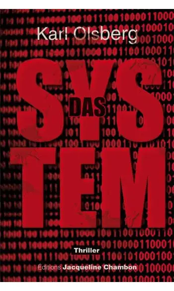 Das System ( Karl Olsberg )