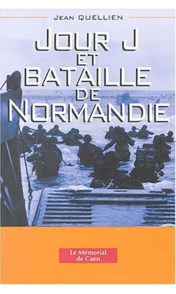 Jour J et Bataille de Normandie : La Nor