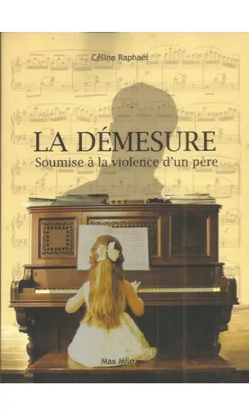 La Démesure - Soumise à la violence d'un