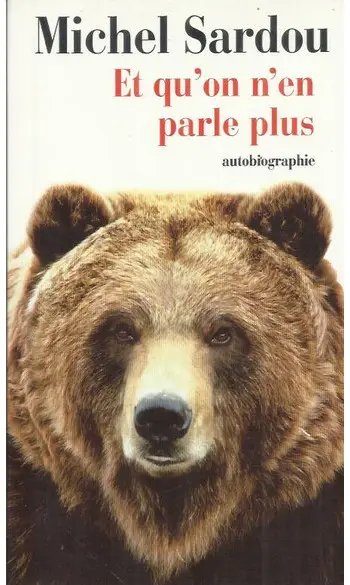 Et qu'on n'en parle plus : autobiographi