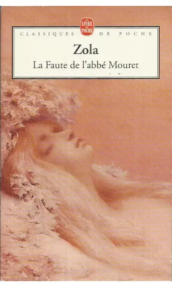 La Faute de l'abbé Mouret ( Emile Zola )