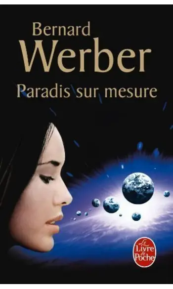 Paradis Sur Mesure ( Bernard Werber )