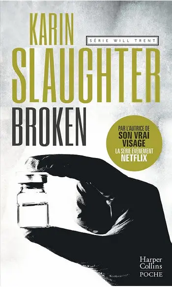 Broken: Série Will Trent ( Karin Slaught