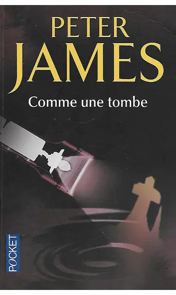 Comme une tombe ( Peter JAMES )