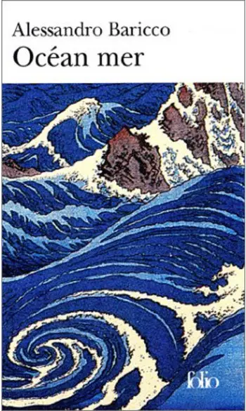 Océan mer ( Alessandro Baricco )