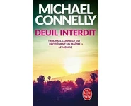 Deuil interdit ( Michael Connelly )