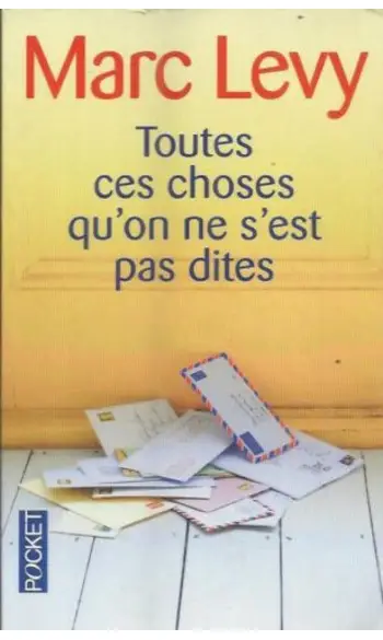 Toutes ces choses qu'on ne s'est pas dit