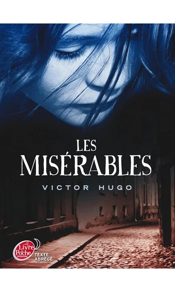 Les misérables ( Victor Hugo )