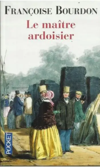 Le maître ardoisier ( Françoise Bourdon