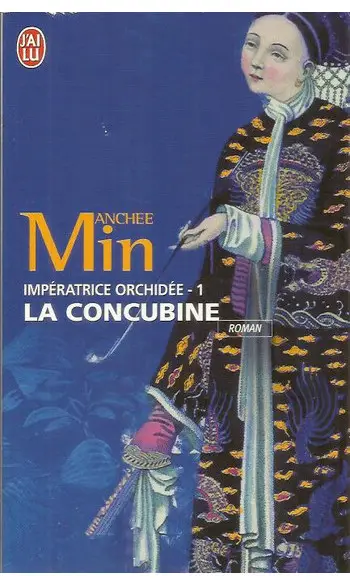 Impératrice Orchidée, Tome 1 : La Concub