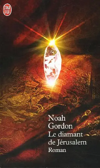 Le diamant de Jérusalem ( Noah Gordon )