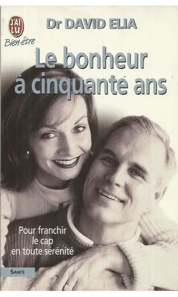 Le bonheur à cinquante ans