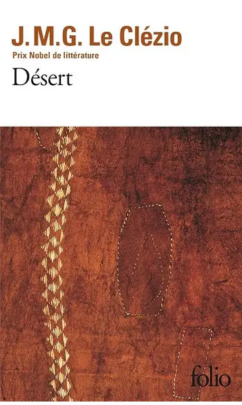 Désert ( Jean-Marie Gustave Le Clézio )