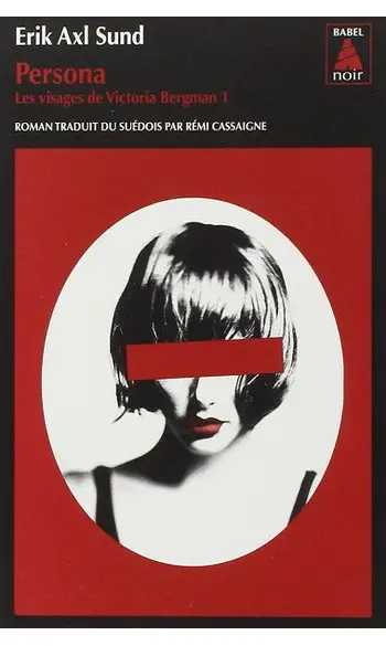 Persona: Les visages de Victoria Bergman