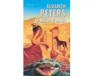 Le Maître d'Anubis ( Elizabeth Peters )