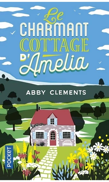 Le Charmant cottage d'Amelia ( Abby Clem