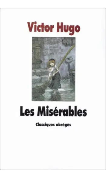 Les misérables ( Victor Hugo )