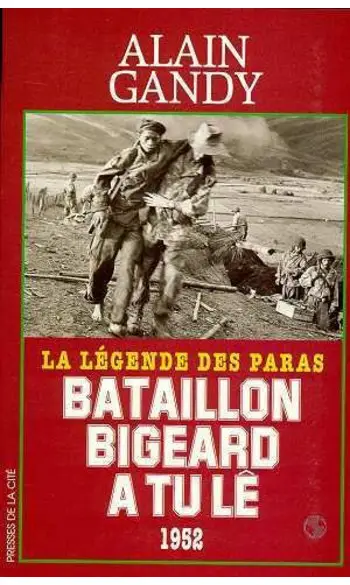 Bataillon Bigeard à Tu Lê - 1952
