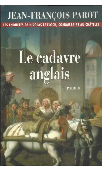 Le cadavre Anglais ( J F . Parot )