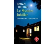 Le Mystère Jubillar ( Ronan Folgoas )