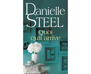 Quoi qu'il arrive ( Danielle Steel )