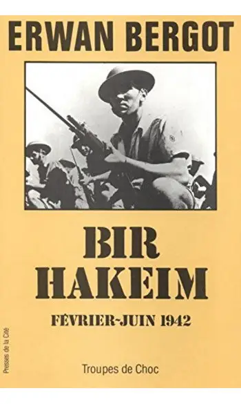 Bir Hakeim, février-juin 1942