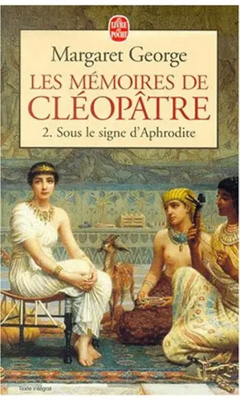 Les mémoires de Cléopâtre Tome 2