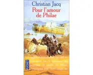 Pour l'amour de Philae ( C.Jacq )