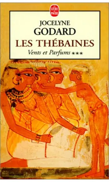 Les Thébaines, tome 3 ( Jocelyne Godard