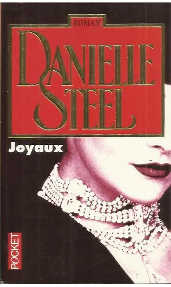 Joyaux ( Danielle STEEL )