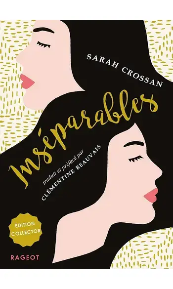 Inséparables ( Sarah Crossan )