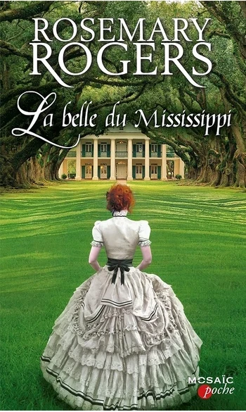 La belle du Mississippi ( Rosemary Roger