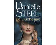 La Duchesse ( Danielle Steel )