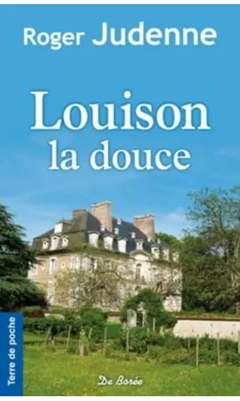 Louison le douce ( R Judenne )