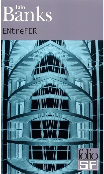 Entrefer ( Iain Banks )