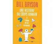Une histoire du corps humain à l'usage d