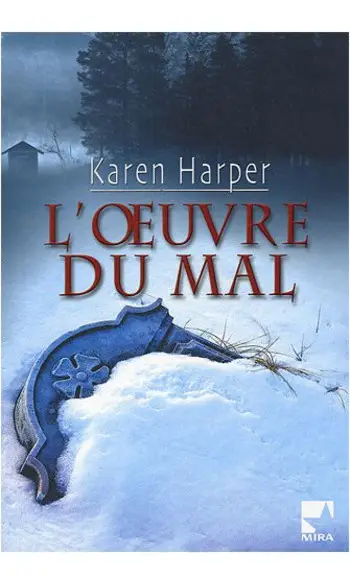 L'oeuvre du mal ( Karen Harper )