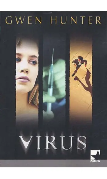 Virus ( Gwen Hunter )