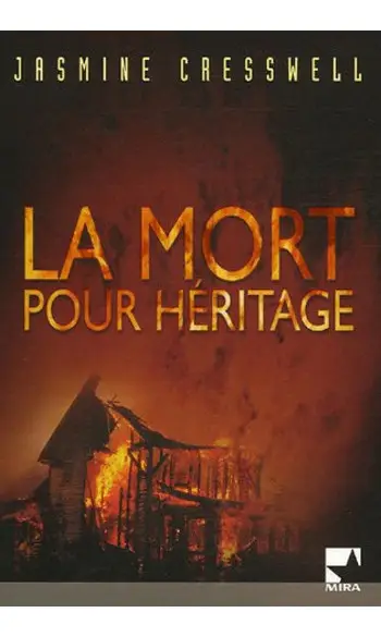 La mort pour héritage ( Jasmine Cresswel
