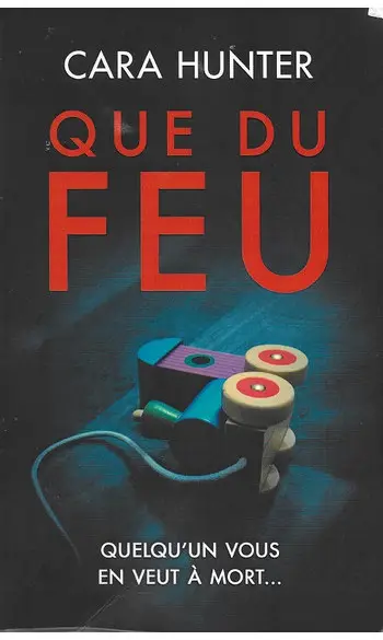 Que du feu ( Cara Hunter )