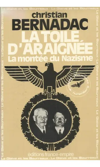 La toile d'araignée - La montée du nazis
