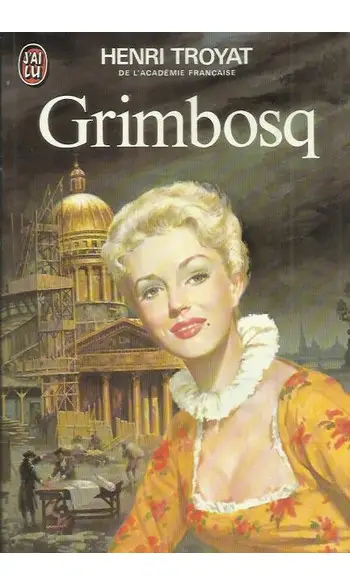 Grimbosq ( Henri Troyat )