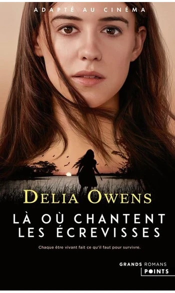 Là où chantent les écrevisses ( Delia Ow
